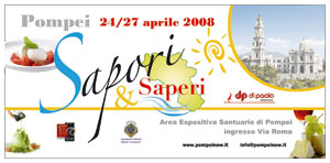 Sapori e Saperi Pompei Aprile 2008